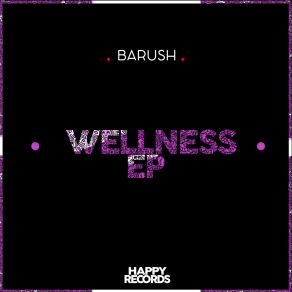 Wellness album cover