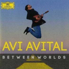 Avi Avital - Between Worlds album cover