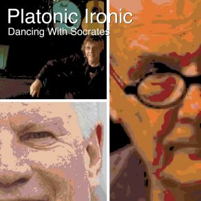 Platonic Ironic album cover