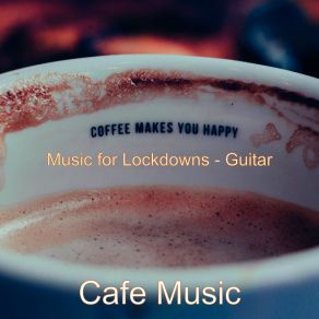 Music For Lockdowns - Guitar album cover