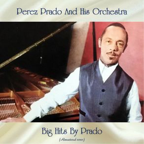 Big Hits By Prado (Remastered 2020) album cover