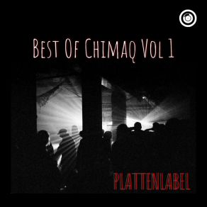 Best Of Chimaq Vol 1 album cover