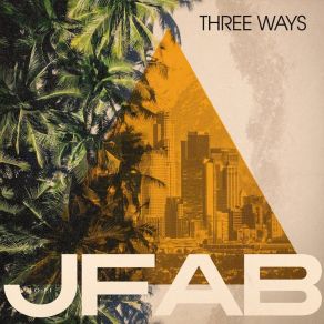 Three Ways album cover