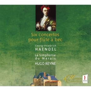 Handel - Six Concertos Pour Flute A Bec - Hugo Reyne album cover