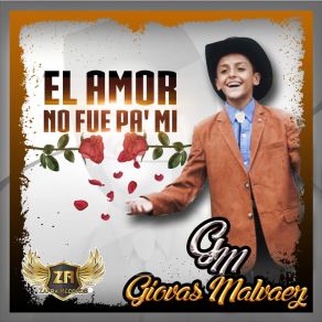 El Amor No Fue Pa' Mi album cover