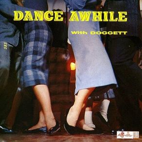 Dance Awhile With Doggett album cover