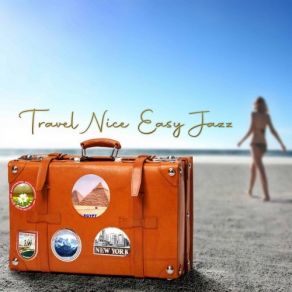 Travel Nice Easy Jazz album cover