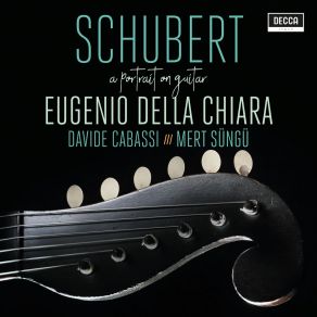 Schubert - A Portrait On Guitar - Eugenio Della Chiara album cover