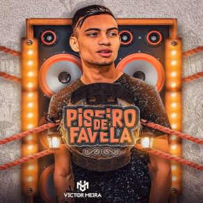 Piseiro De Favela album cover