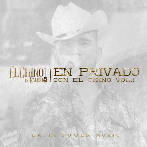 En Privado Con El Chino, Vol. 1 (En Vivo) (En Vivo) album cover