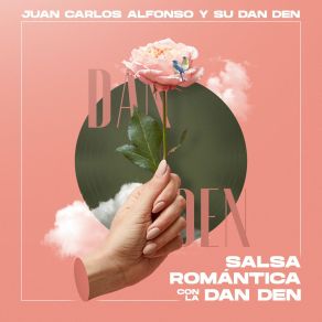 Salsa Romántica Con La Dan Den album cover