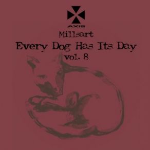 Every Dog Has Its Day Vol. 8 album cover