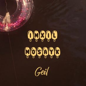 Geil album cover