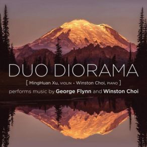 Duo Diorama Performs Music By George Flynn And Winston Choi album cover