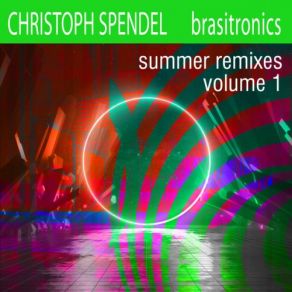 Brasitronics Summer Remixes, Vol. 1 album cover