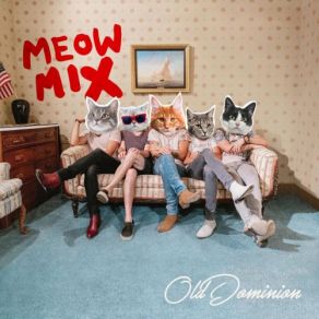Old Dominion Meow Mix album cover