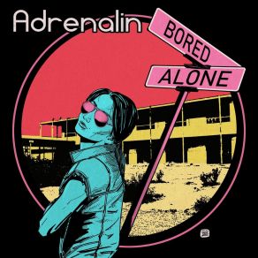 Bored And Alone album cover