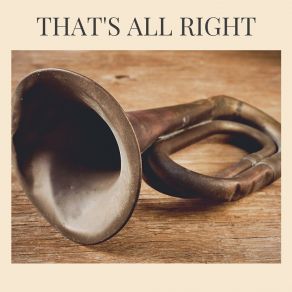 That's All Right album cover