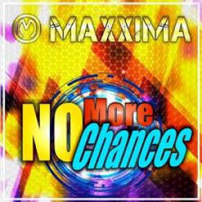 No More Chances (Single) album cover