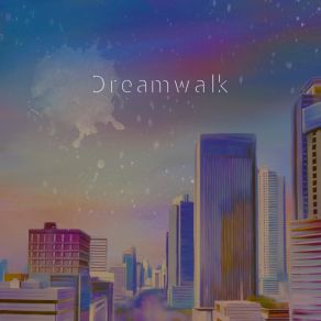 Dreamwalk album cover