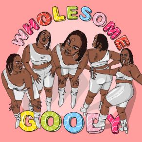 WHOLESOME GOODY album cover