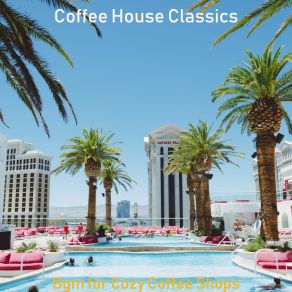 Bgm For Cozy Coffee Shops album cover