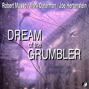Dream Of The Grumbler album cover