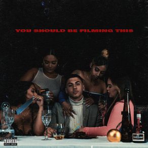 You Should Be Filming This album cover