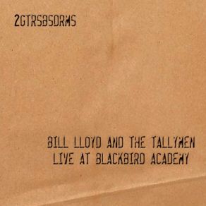 2GTRSBSDRMS (Live At Blackbird Academy) album cover