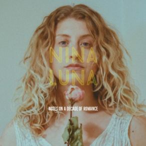Notes On A Decade Of Romance album cover