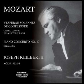 Vesperae Solennes De Confessore KV 339, Piano Concerto No. 17 KV 453, Symphony No. 1 KV 16 album cover