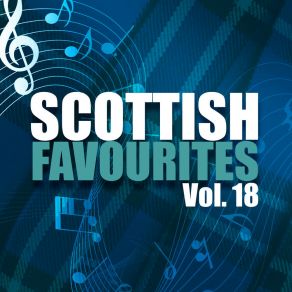 Scottish Favourites, Vol. 18 album cover