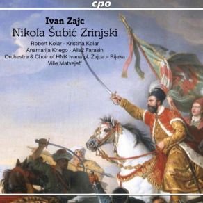 Zajc: Nikola Šubić Zrinski, Op. 403 (Live) (CD2) album cover