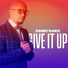 Give It Up album cover