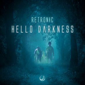 Hello Darkness (Single) album cover