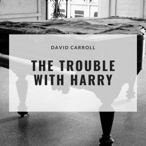 The Trouble With Harry album cover