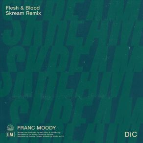 Flesh And Blood (Skream Lockdown Autonomic Remix) album cover