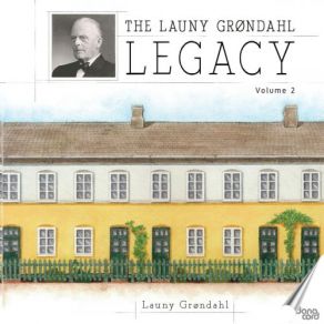 The Launy Grøndahl Legacy, Vol. 2 album cover