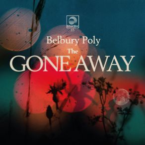 The Gone Away album cover