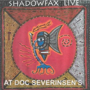 Shadowfax Live At Doc Severinsen's (Live At Doc Severinsen's) album cover