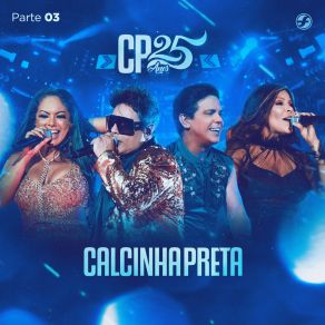 Cp 25 Anos, Pt. 3 (Ao Vivo) album cover
