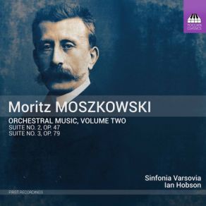 Moszkowski: Orchestral Music, Vol. 2 album cover