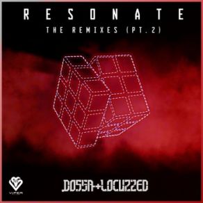 Resonate - The Remixes (Pt. 2) album cover