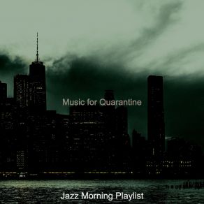 Music For Quarantine album cover