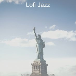 Wicked Background Music For Anxiety album cover