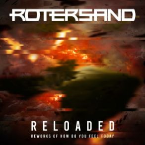 Reloaded (Reworks Of How Do You Feel Today) album cover