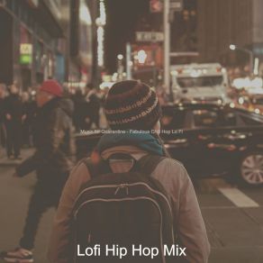 Music For Quarantine - Fabulous Chill Hop Lo Fi album cover