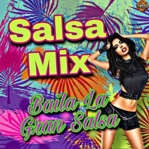 Baila La Gran Salsa album cover