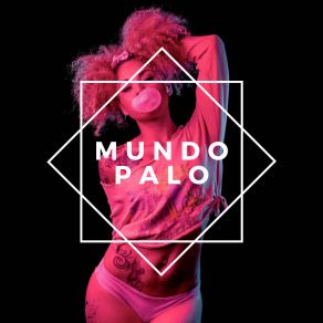 MundoPalo album cover