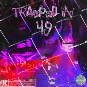 Trapped In 49 album cover